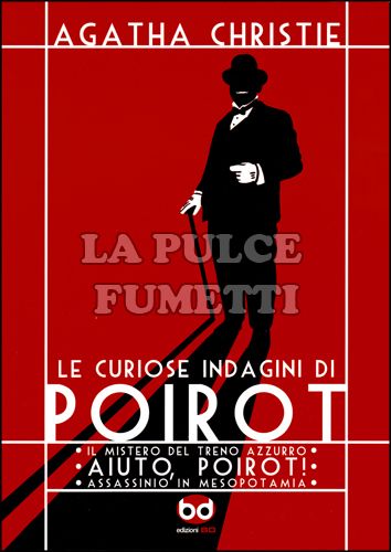 AGATHA CHRISTIE LE CURIOSE INDAGINI DI POIROT